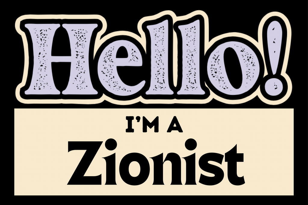 Hello, I'm a Zionist Sticker