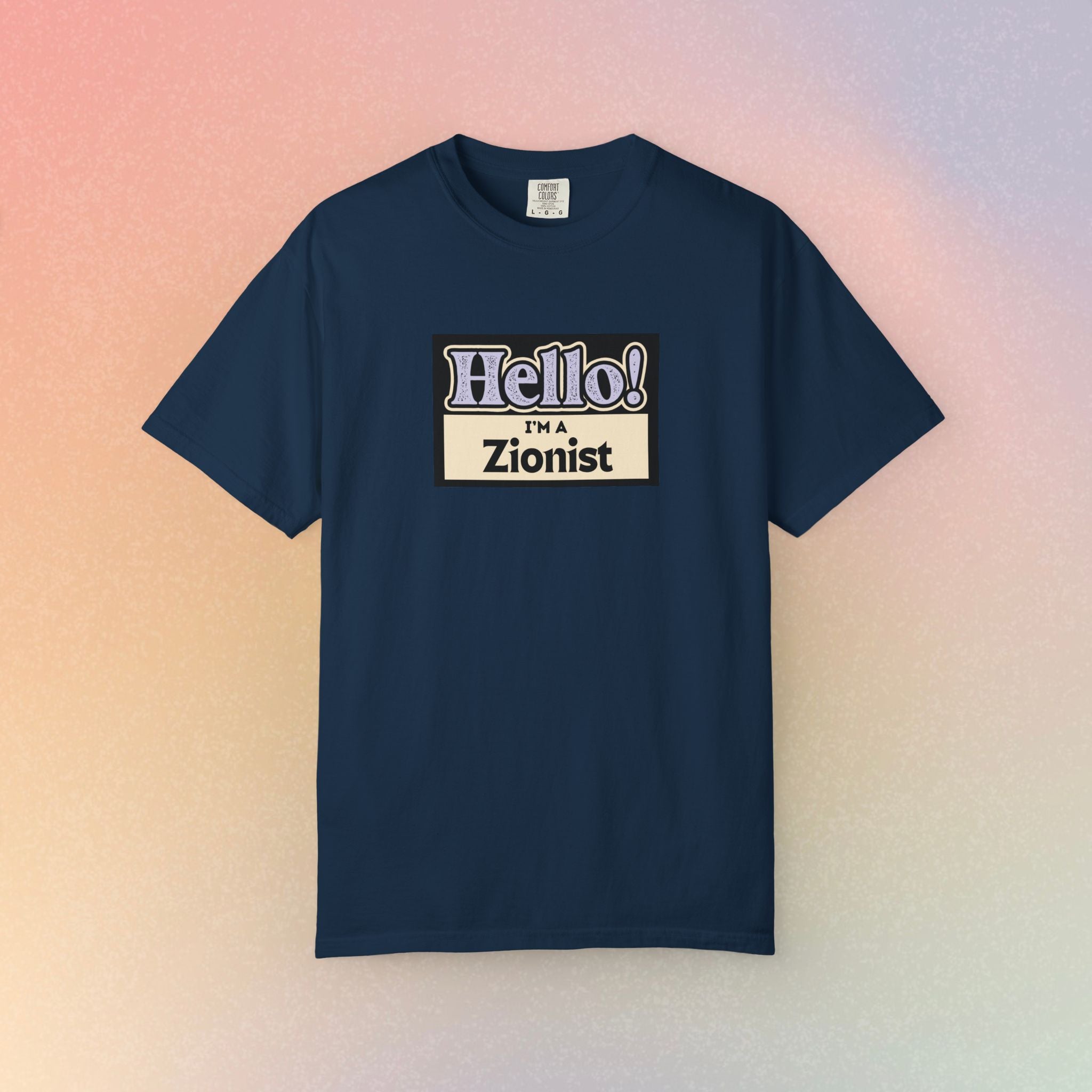 "Hello! I'm a Zionist" Graphic Tee - Jewish Pride T-Shirt
