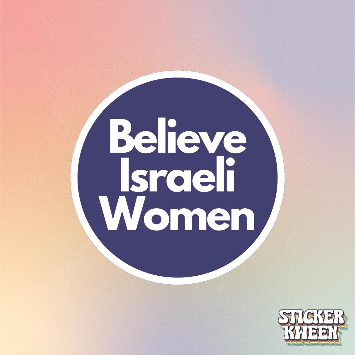 Believe Israeli Women Sticker