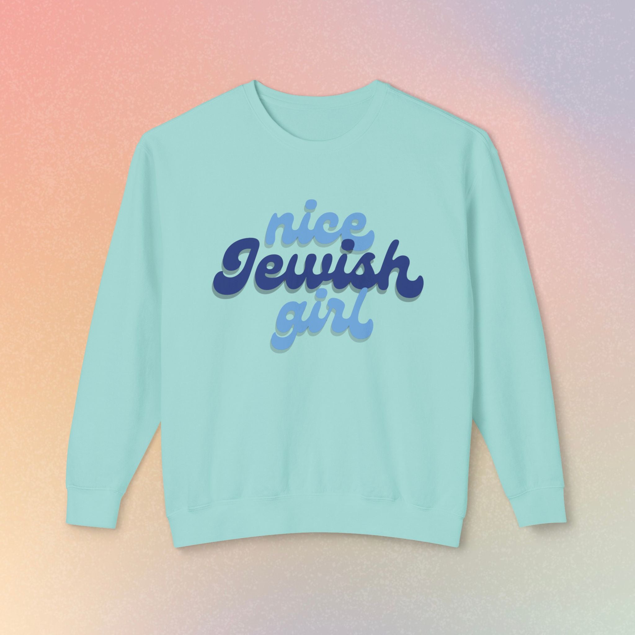 Nice Jewish Girl Sweatshirt | Female Jewish Pride Crewneck