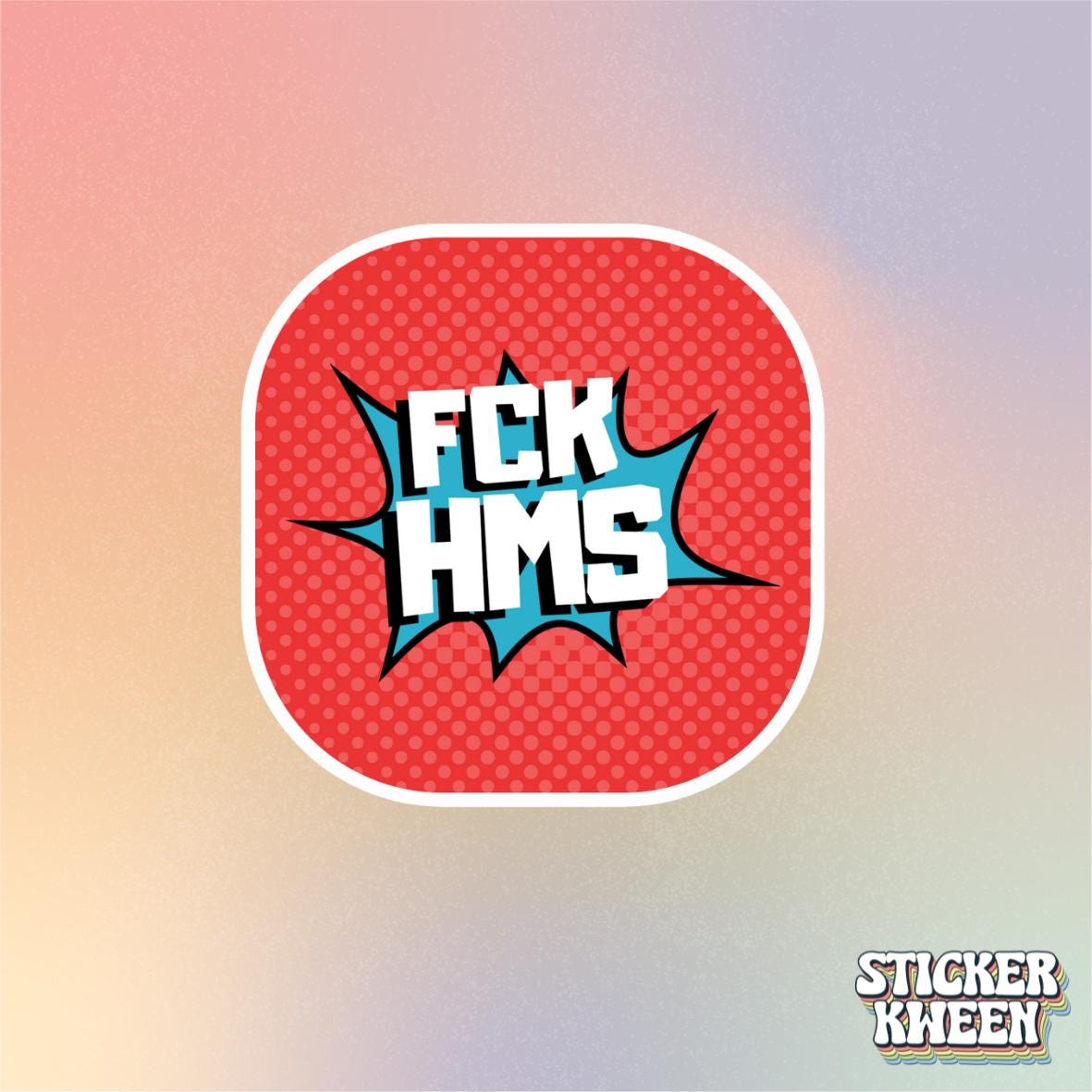 FCK HMS Stickers