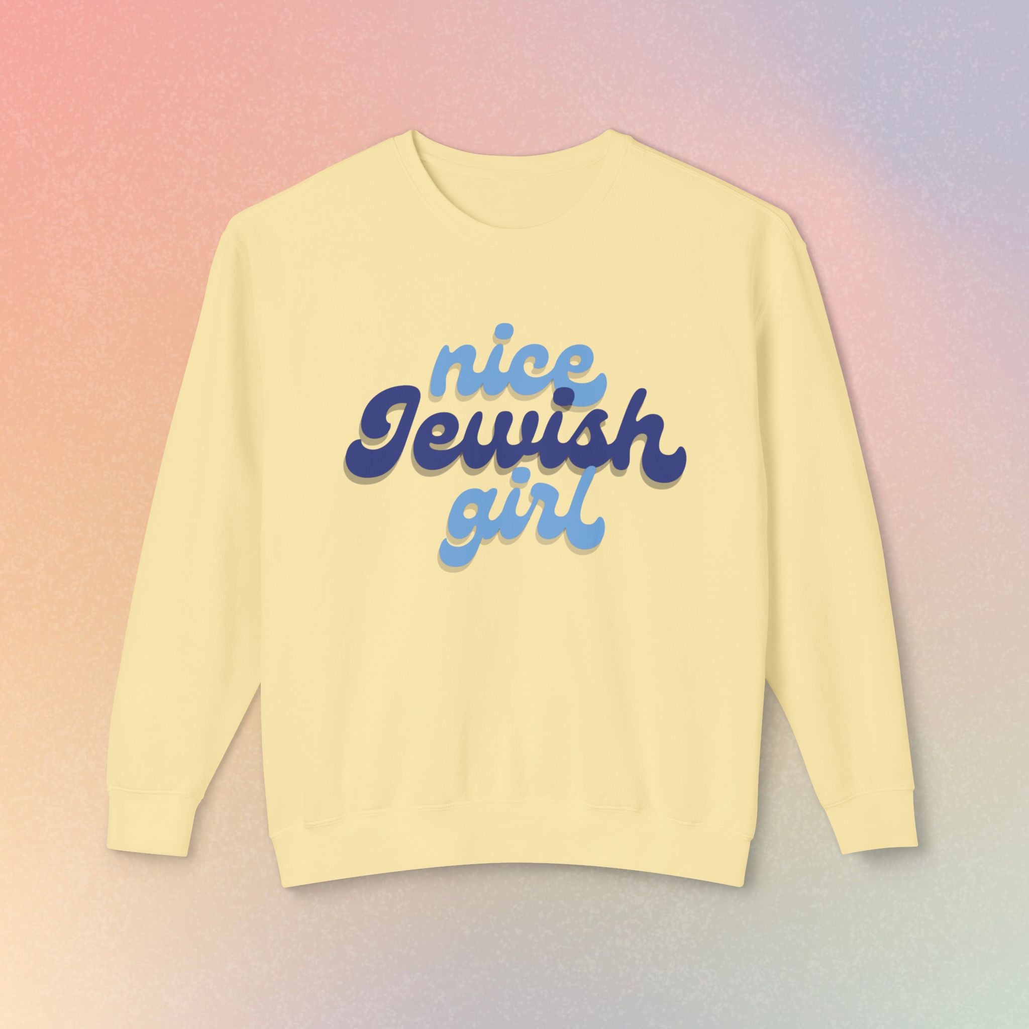 Nice Jewish Girl Sweatshirt | Female Jewish Pride Crewneck