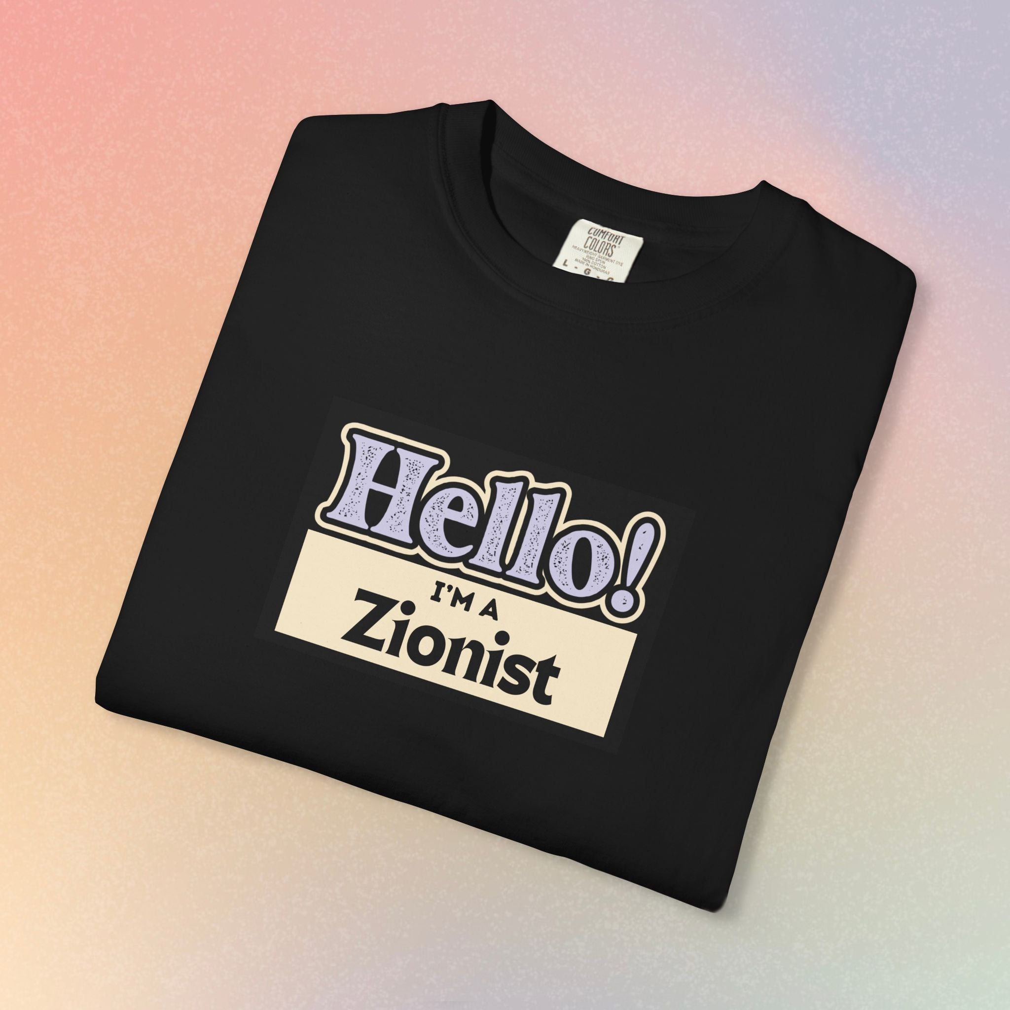 "Hello! I'm a Zionist" Graphic Tee - Jewish Pride T-Shirt
