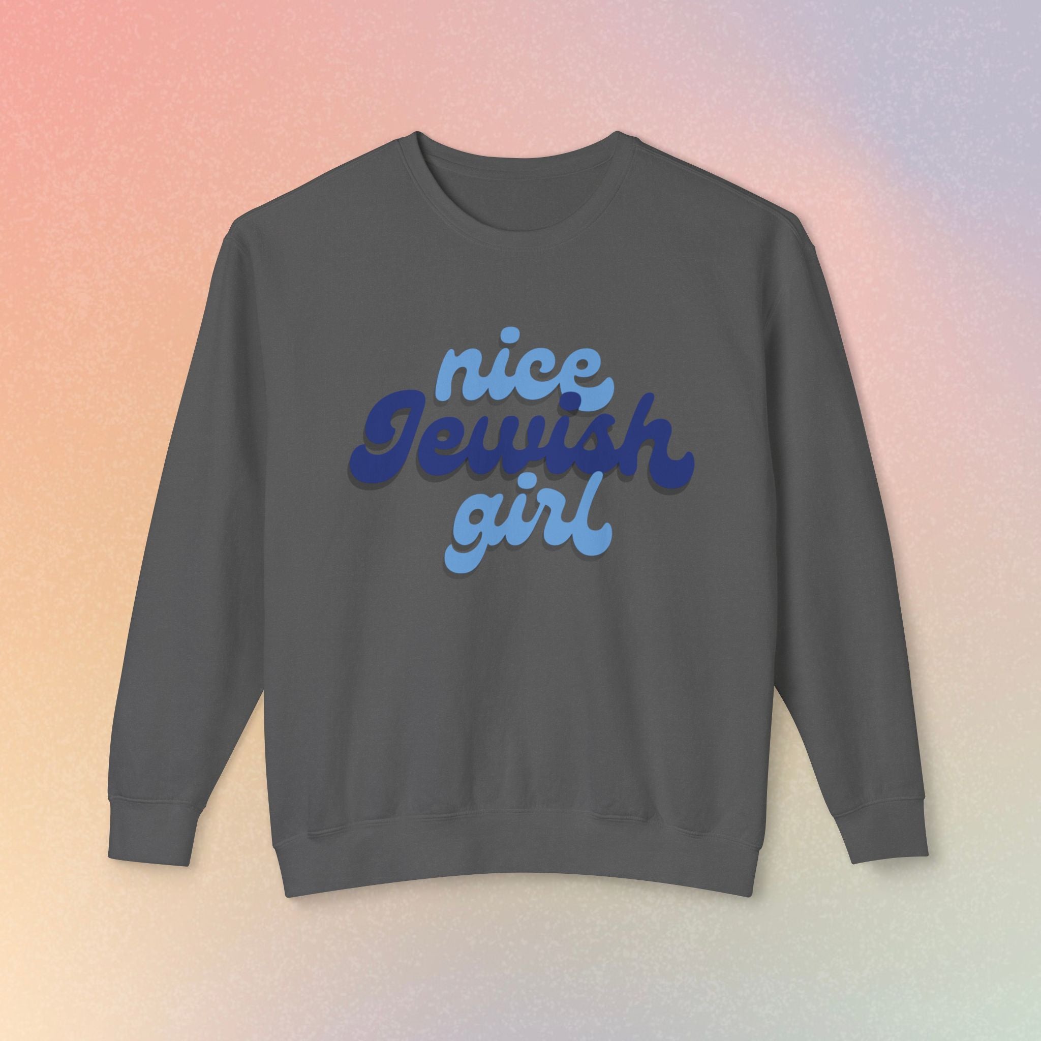 Nice Jewish Girl Sweatshirt | Female Jewish Pride Crewneck