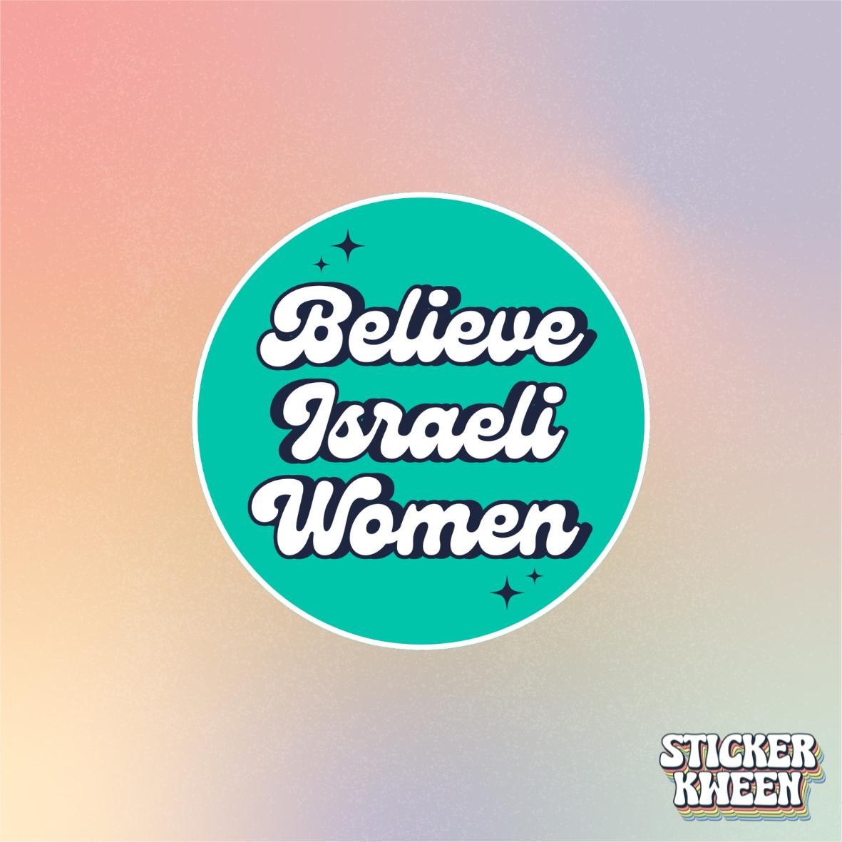 Believe Israeli Women Sticker